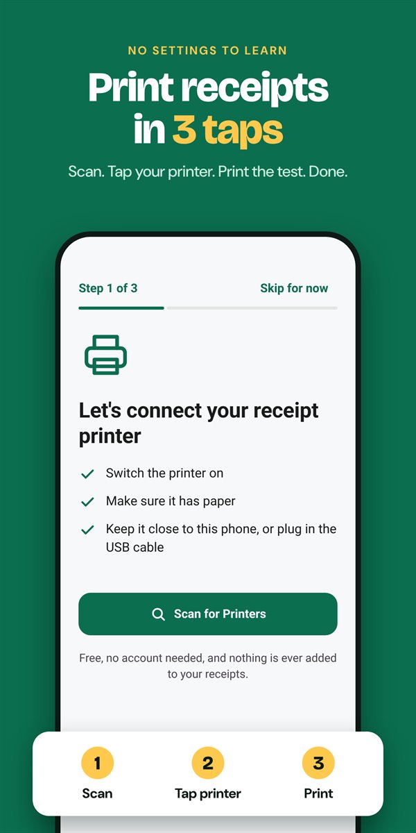 Setup in three steps: scan, tap printer, print.